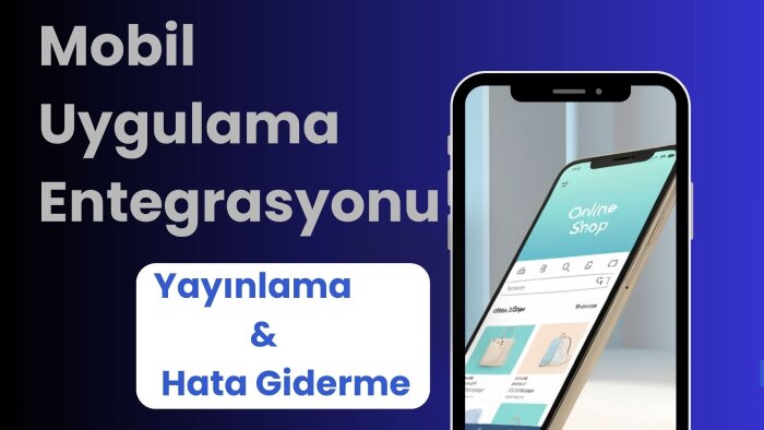  iOS ve Android için mobil uygulamanızı yayınlarım