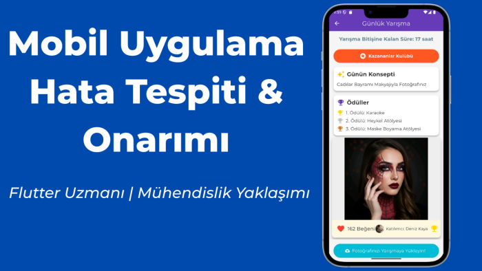  mobil uygulamalarınızdaki hataları tespit edip gideririm