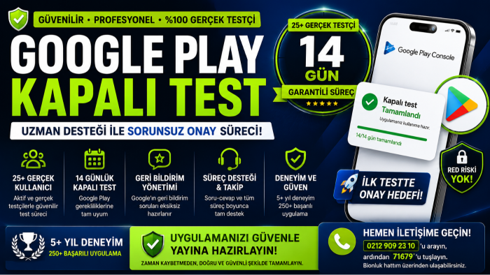 google play console ile kapalı test onay hizmeti sağlarım