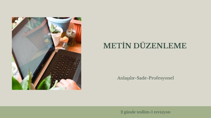 metinlerinizi düzenlerim