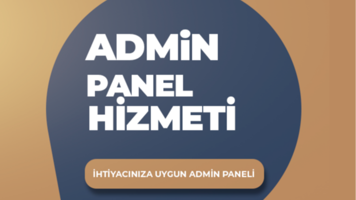 ihiyaçlarınıza uygun admin paneli kodlarım