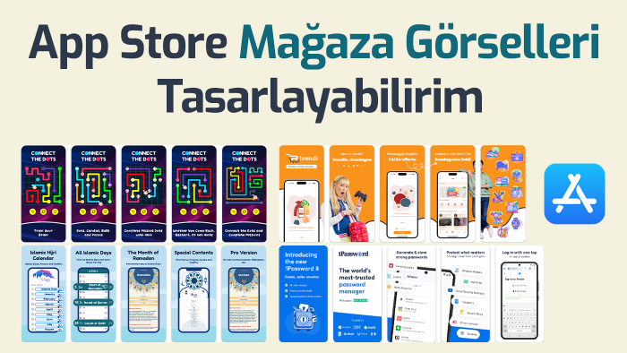App Store mağaza görselleri hazırlarım