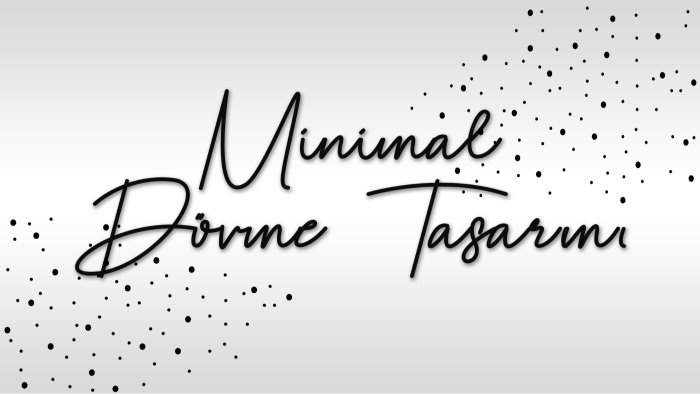 size tam istediğiniz minimal dövmeyi tasarlayabilirim