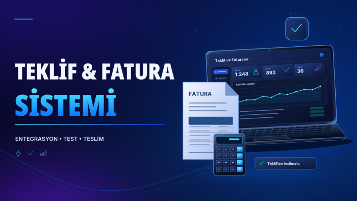 teklif ve fatura oluşturma programı geliştiririm