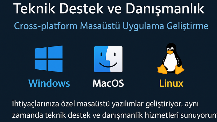 masaüstü uygulamalarınıza teknik ve danışmanlık verebilirim