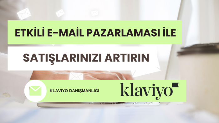 e-mail pazarlama ile markanızın satışlarını arttırırım