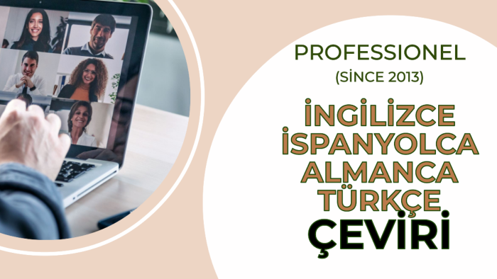 Türkçe, Almanca, İspanyolca, İngilizce çeviriler yapabilirim