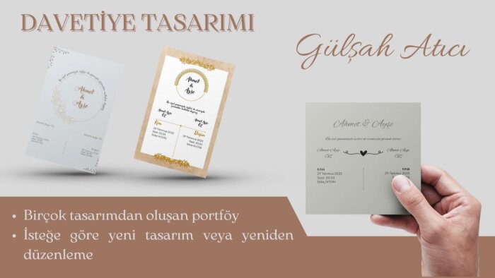isteklerinize uygun davetiye tasarlayabilirim