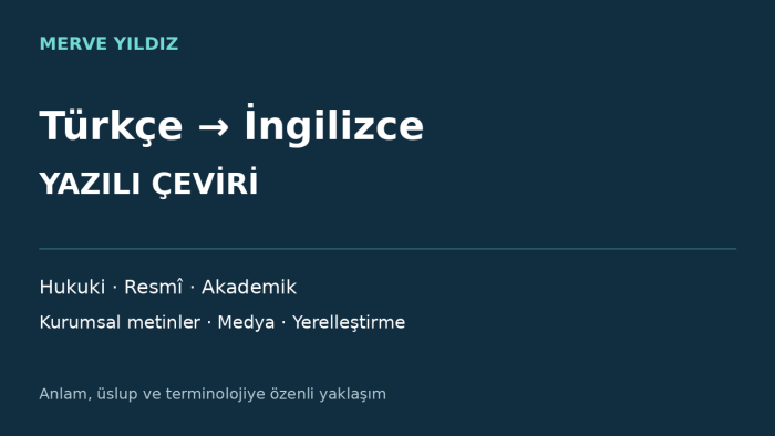 Türkçeden İngilizceye özenli ve doğal çeviri yaparım