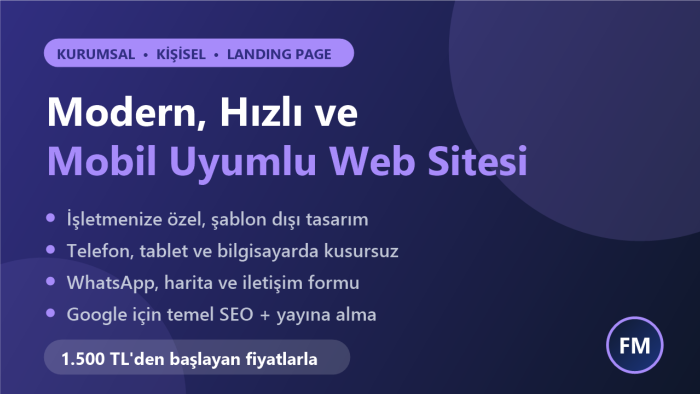 işletmenize modern ve mobil uyumlu web sitesi yaparım