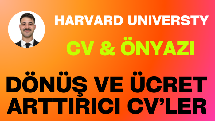 harvard konsepli ücret arttırıcı cv ve önyazı hazırlarım
