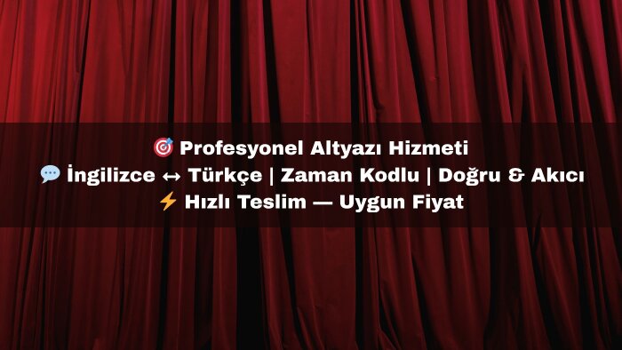 videolarınıza uyumlu altyazı çalışması yapabilirim