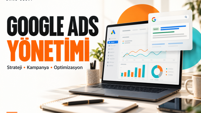 Google Ads kampanyalarınızı kurup yönetebilirim