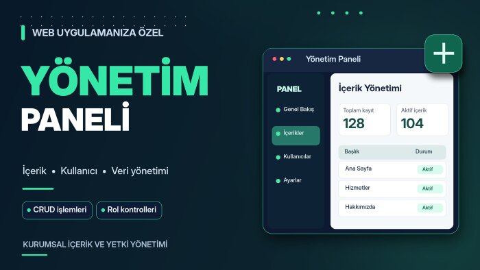 web sitenize özel yönetim paneli geliştiririm
