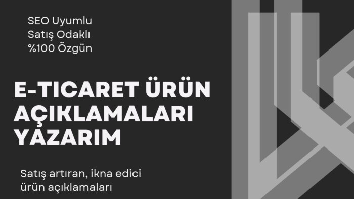 e-ticaret ürün açıklamaları yazarım