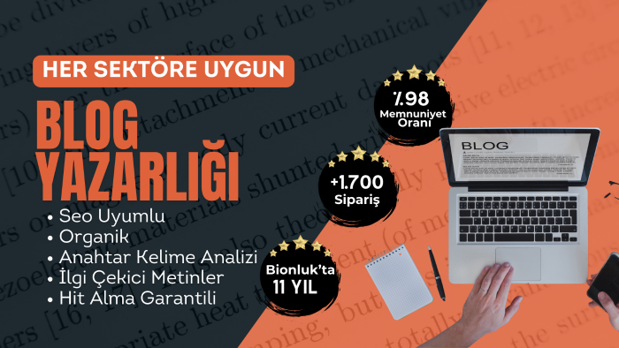 sizin için seo uyumlu blog metni yazarım