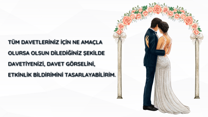 her ihtiyacınıza uygun şık davetiyeler tasarlarım