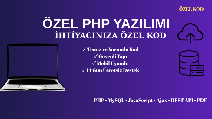 PHP ve MySQL ile özel web yazılımı geliştiririm