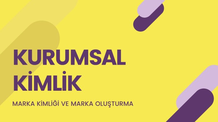 kurumsal kimlik oluşturmanızı sağlayabilirim