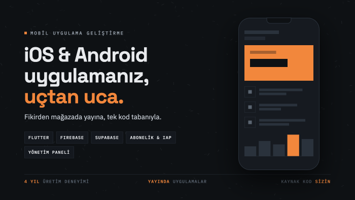 Flutter ile iOS ve Android uygulamanızı geliştiririm