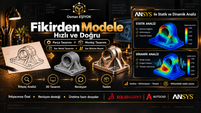 SolidWorks ile parça, montaj ve sac metal tasarımı yaparım