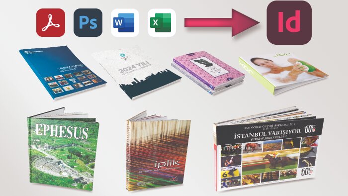 "InDesign ve Illustrator" ile doküman düzenlemesi yapıyorum