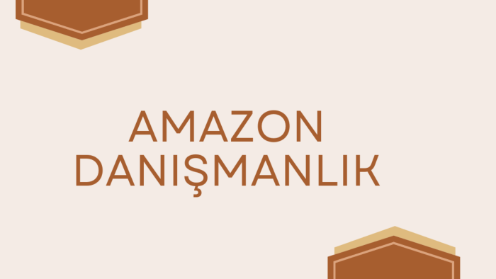 Amazon satıcı hesabınızı açabilirim