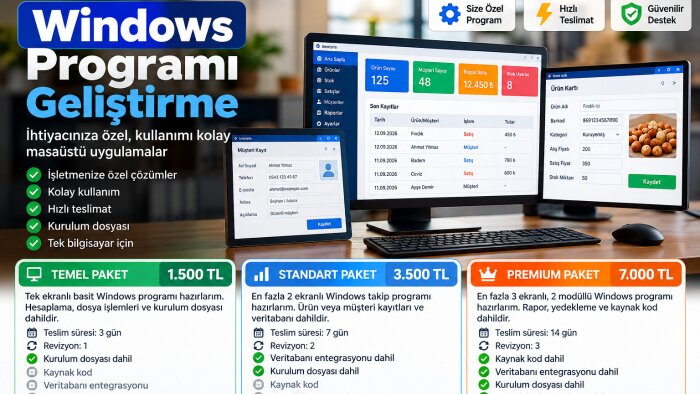 işletmenize özel Windows programı geliştiririm