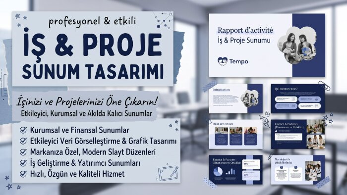 sizin için iş proje sunumları hazırlarım