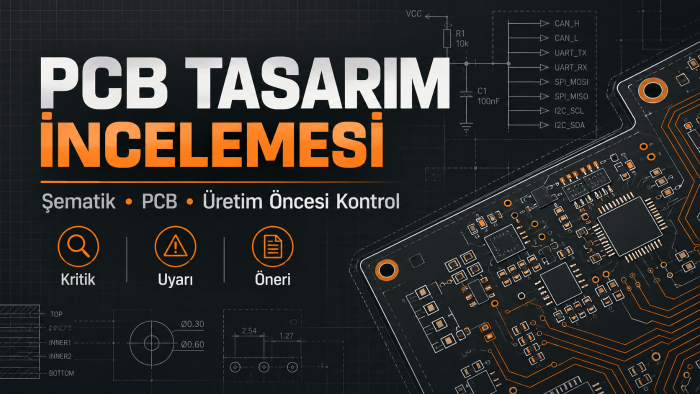 pcb ve şematik tasarımlarınızı teknik olarak incelerim