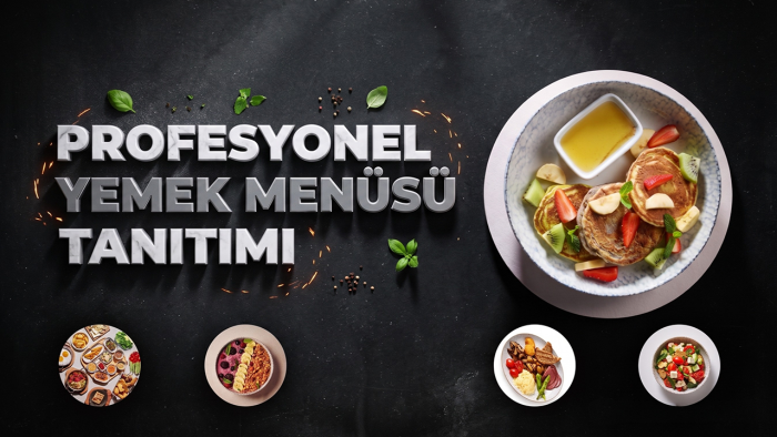 profesyonel yemek menüsü tanıtım videosu hazırlarım