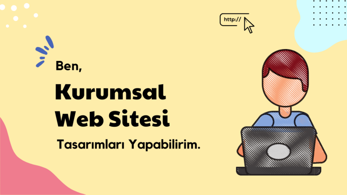 etkileyici kurumsal web siteleri yapabilirim