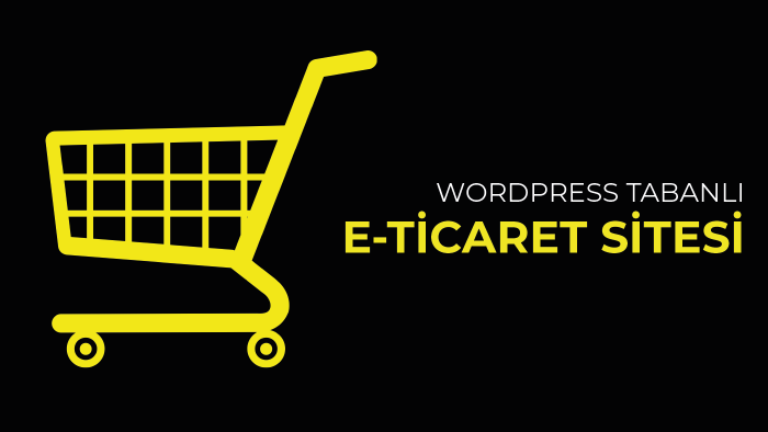 eticaret sitesi yaparım