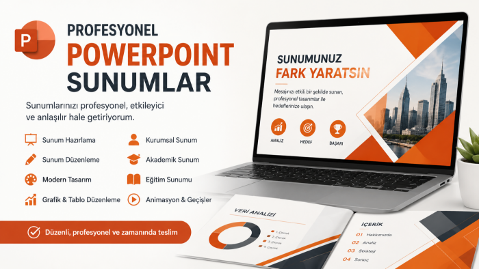 PowerPoint sunumları hazırlar ve düzenlerim