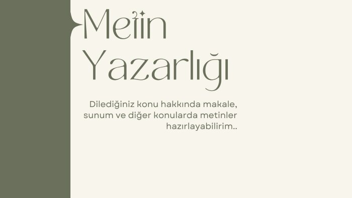 sizin için metin yazarlığı yapabilirim