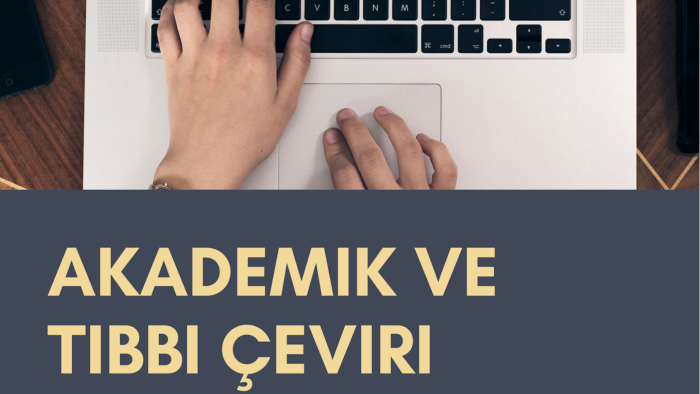akademik ve tıbbi çevirilerde profesyonel bir çevirmenim