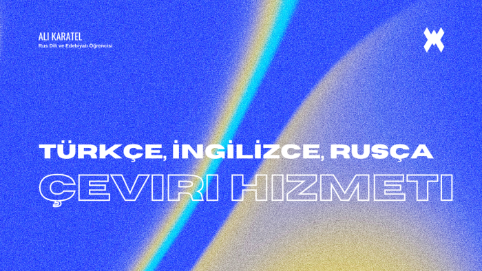 Türkçe, İngilizce ve Rusça çeviri yaparım