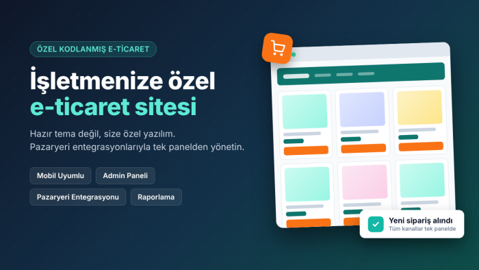 pazaryeri entegrasyonlu özel e-ticaret sitesi yaparım