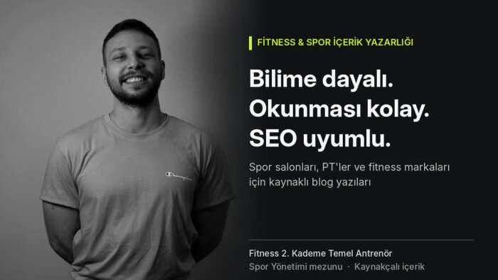 fitness ve spor alanında bilimsel blog yazısı yazarım