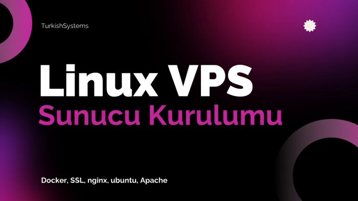 linux vps sunucu kurulumu ve optimizasyonu yaparım