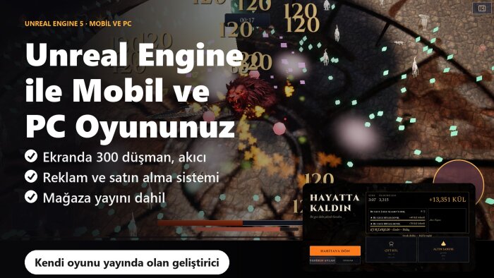 Unreal Engine 5 ile 3D Mobil veya PC oyununuzu yaparım