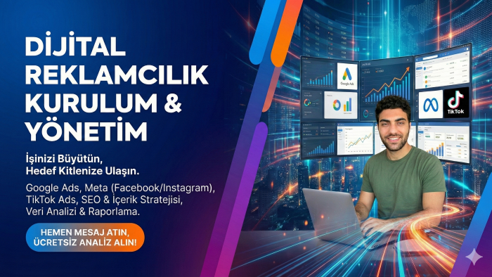 dijital reklamlarınızı kurup yönetirim