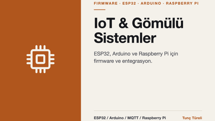 raspberry pi, esp32, arduino için gömülü yazılım yazarım