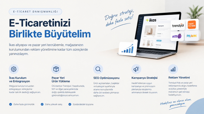 e-ticaret danışmanlığı hizmeti vermekteyim