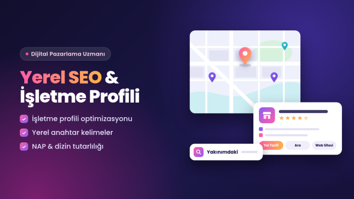 yerel SEO ve Google İşletme Profili optimizasyonu yaparım