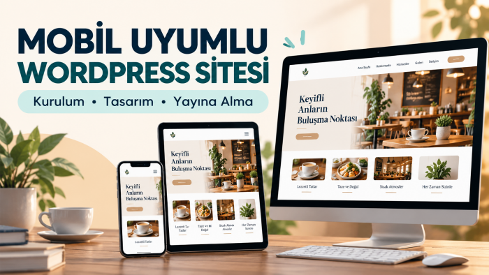 WordPress ile mobil uyumlu site kurarım