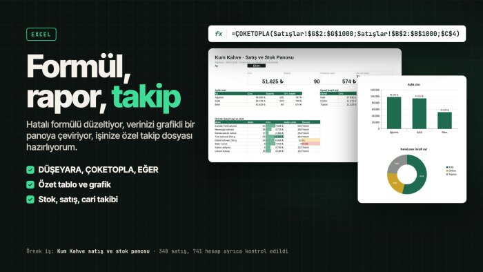 Excel'de formül, rapor ve takip tablosu hazırlarım