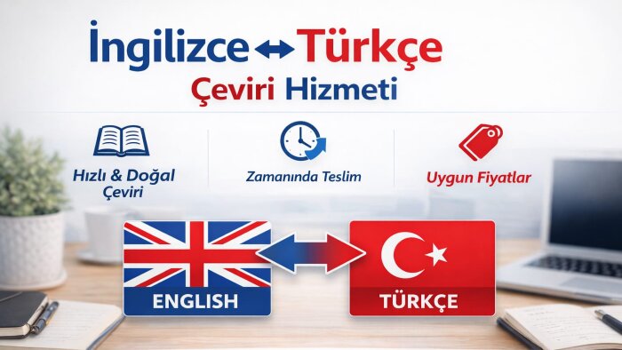 İngilizce & Türkçe çeviri hizmeti sunuyorum