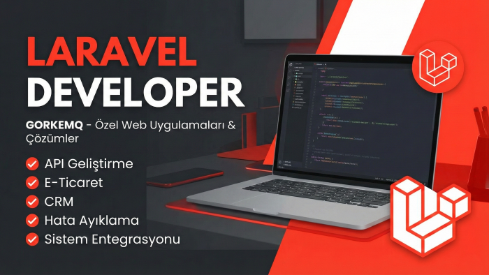 Laravel ile modern ve güvenli web uygulamaları yaparım