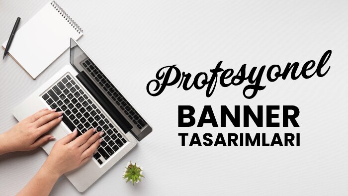 sizler için reklam ve banner tasarımlarınızı yapabilirim